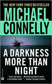 Harry Bosch #07 - A Darkness More Than Night