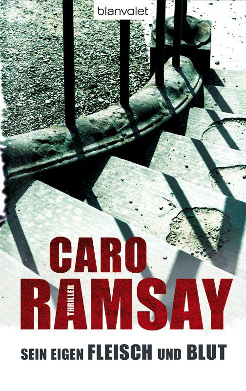 Sein eigen Fleisch und Blut: Thriller