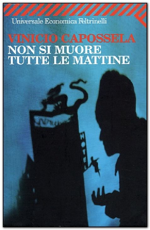 Non si muore tutte le mattine