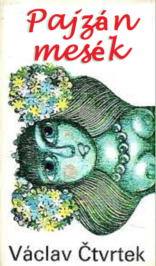 Pajzán ​mesék