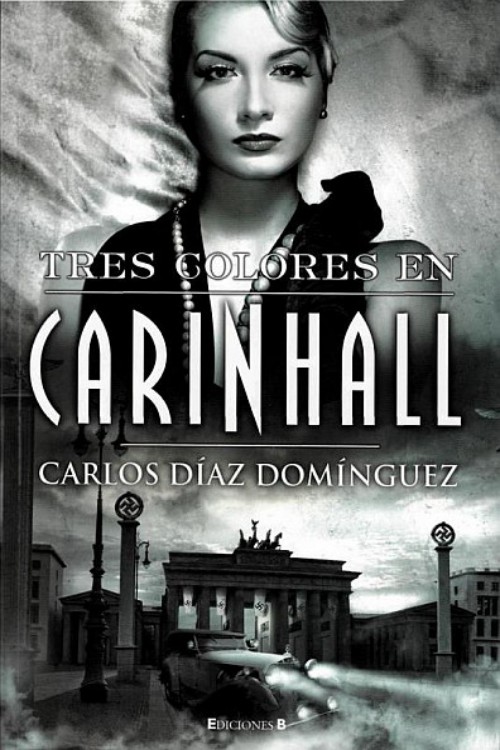 Tres colores en Carinhall