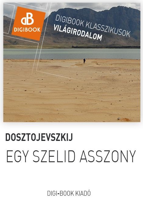 A szelid asszony - fantasztikus elbeszélés