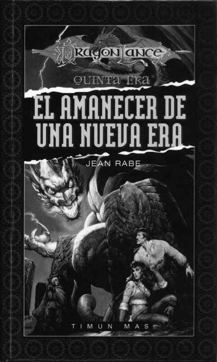 Dragonlance - Quinta era 01 - El amanecer de una nueva era