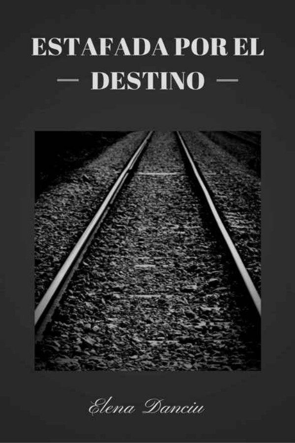 Estafada por el destino