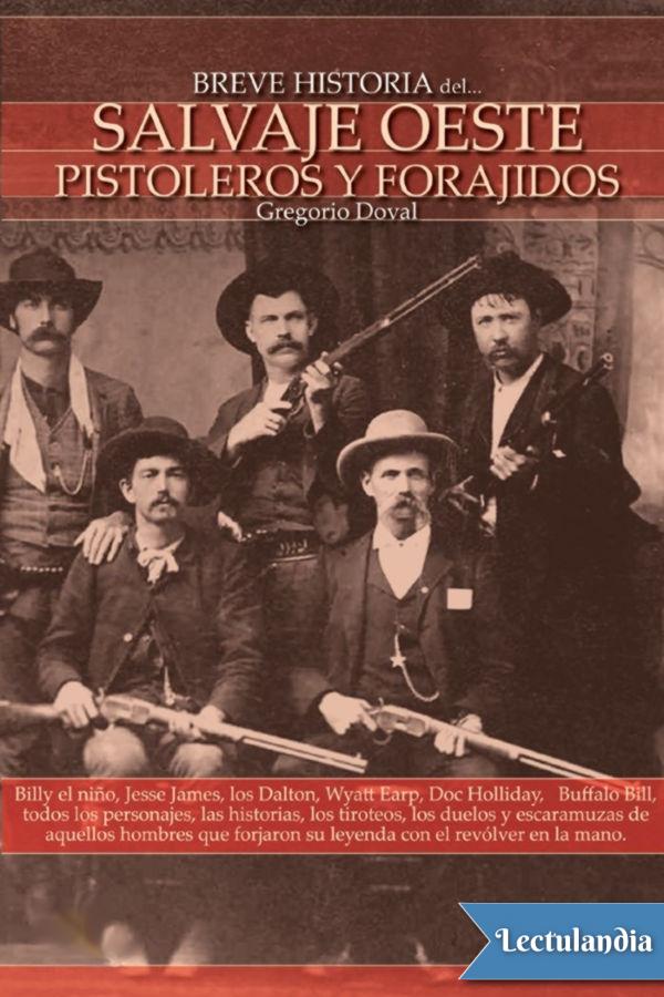 Breve historia del Salvaje Oeste