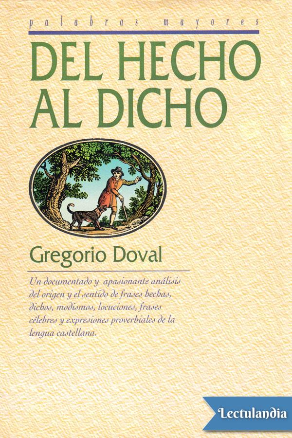 Del hecho al dicho