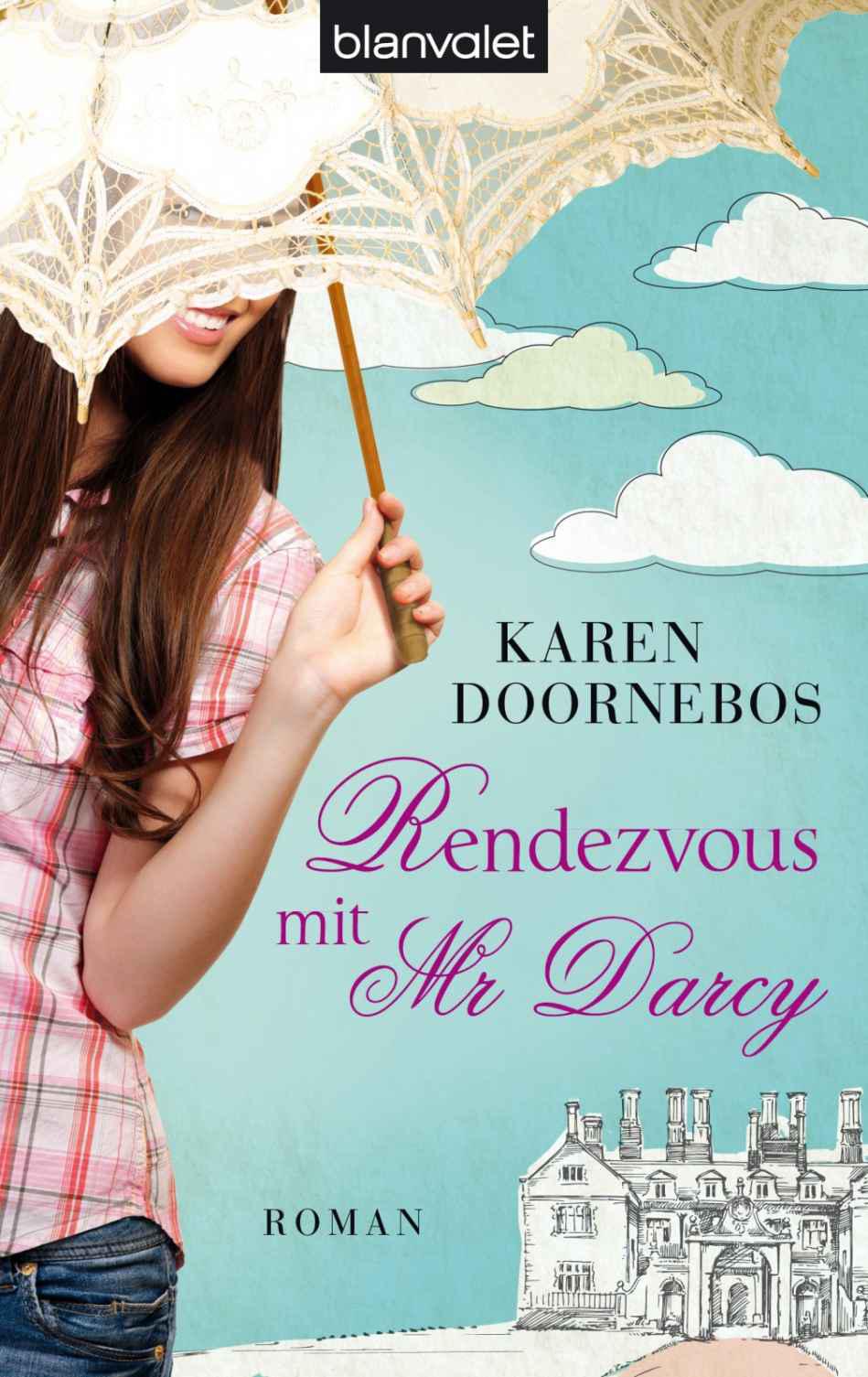 Rendezvous mit Mr Darcy