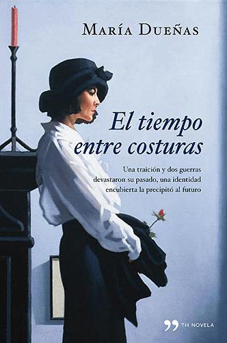 Tiempo entre costuras, El
