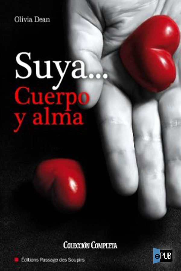 Suya... cuerpo y alma