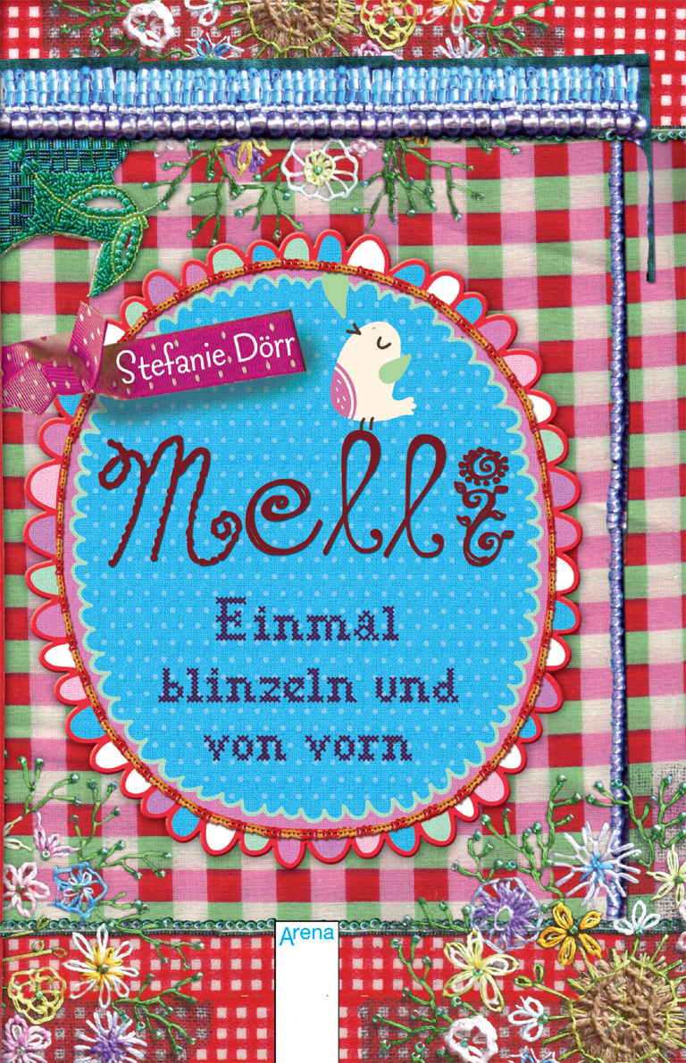 Melli - einmal blinzeln und von vorn