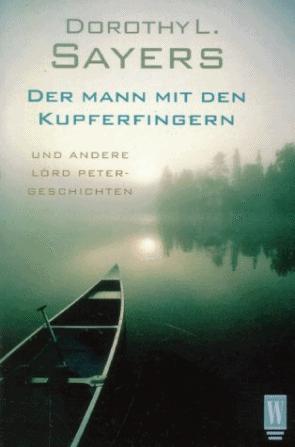 Wimsey 04 - Der Mann mit dem Kuperfingern