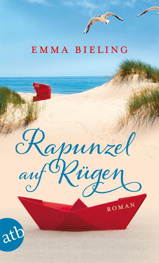 Rapunzel auf Rügen: Roman