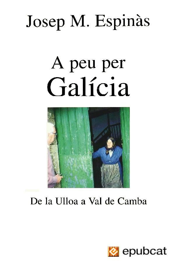 A peu per Galícia