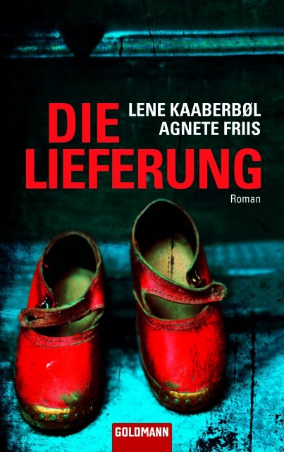 Die Lieferung - Roman