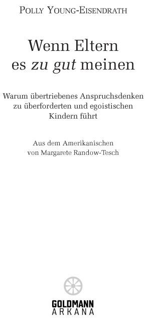Wenn Eltern es zu gut meinen