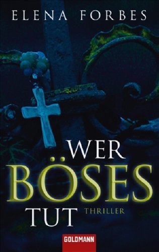 Wer Böses Tut