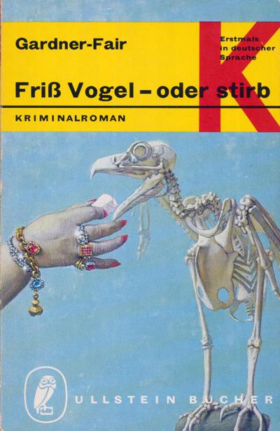 Friß Vogel - oder stirb