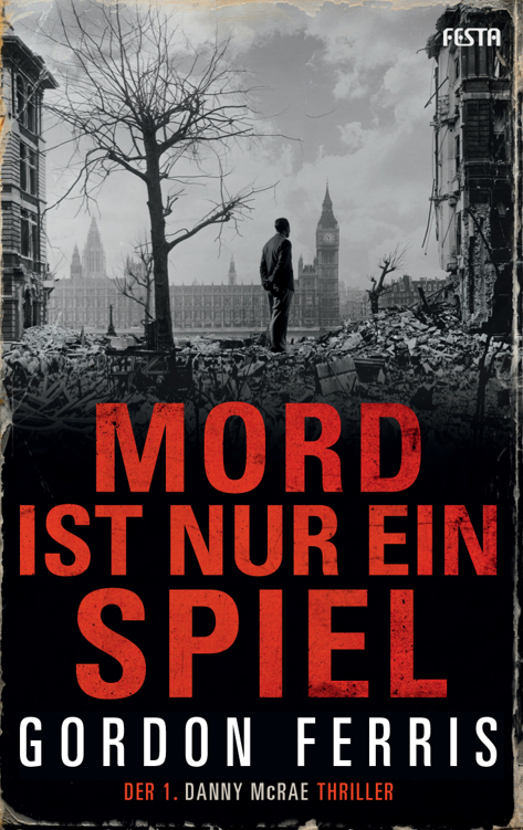 Mord ist nur ein Spiel - Der 1 DANNY McRAE Thriller