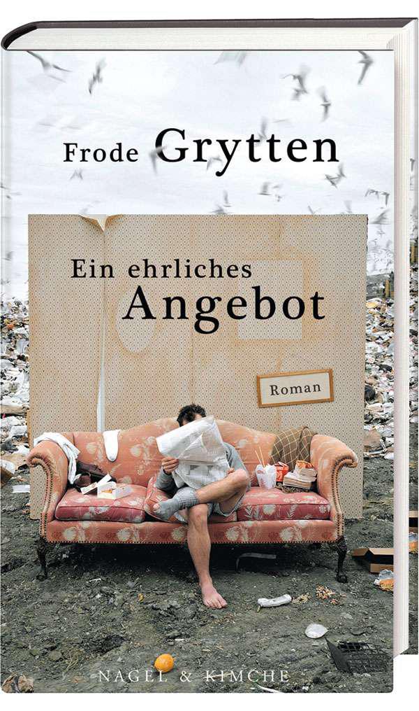 Ein ehrliches Angebot: Roman