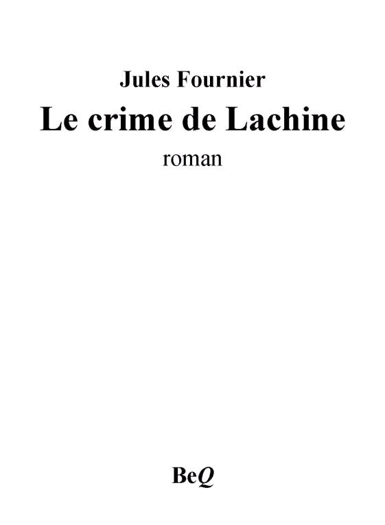 Le crime de Lachine