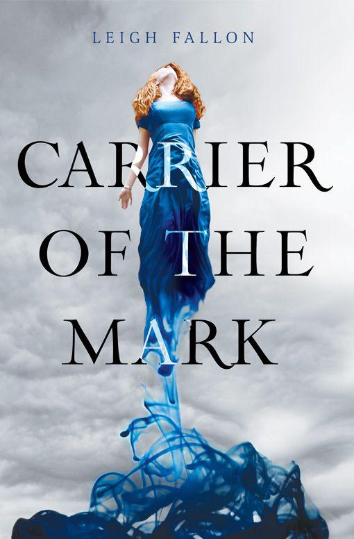 The Carrier of the Mark