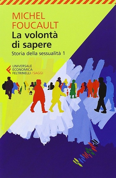 La volontà di sapere. Storia della sessualità 1