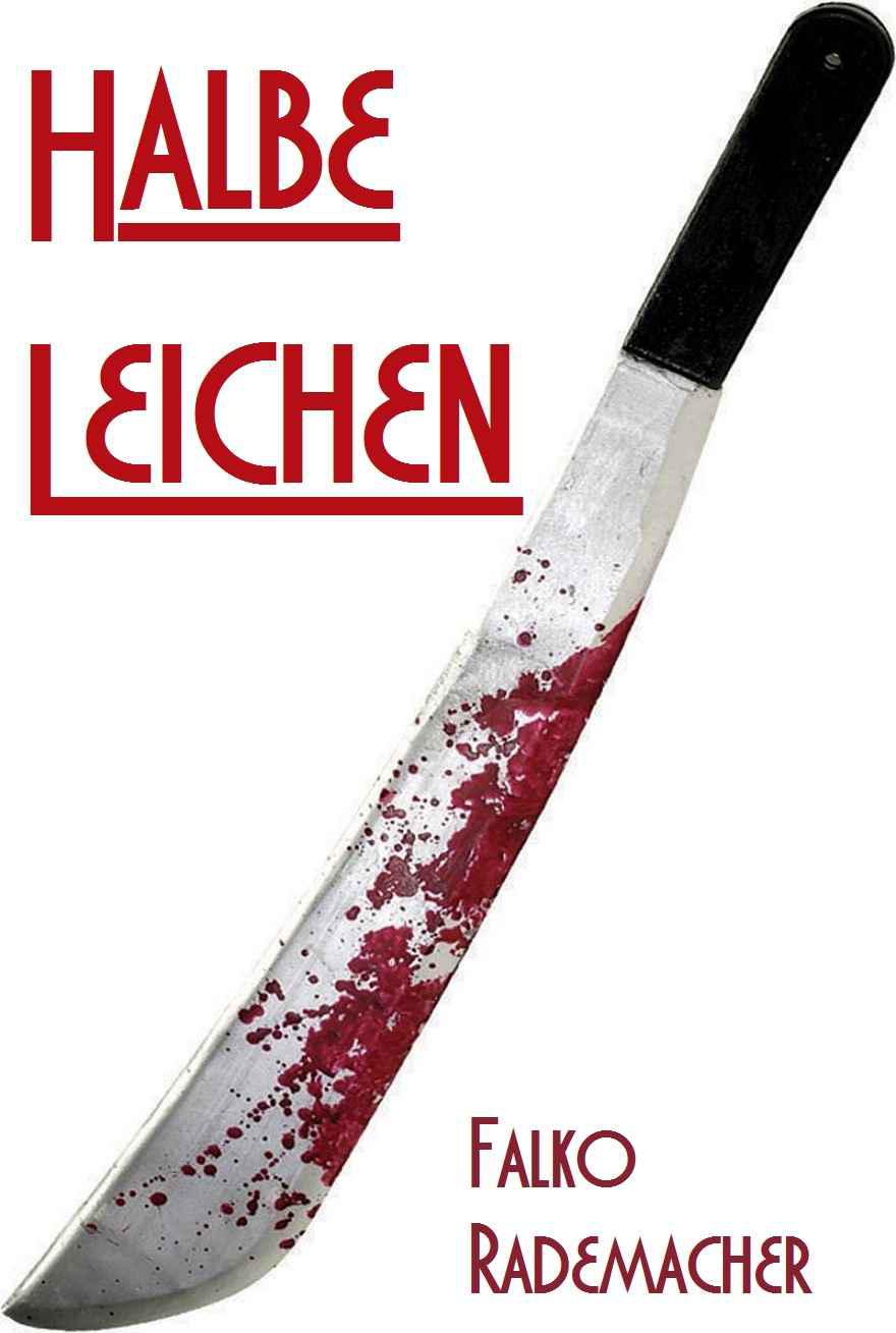 Halbe Leichen