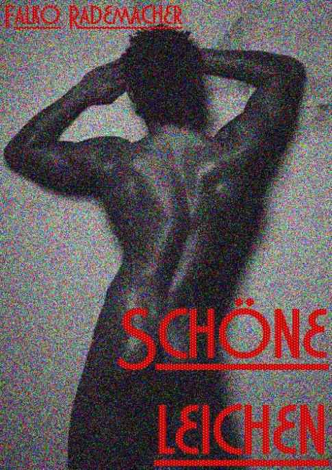 Schöne Leichen