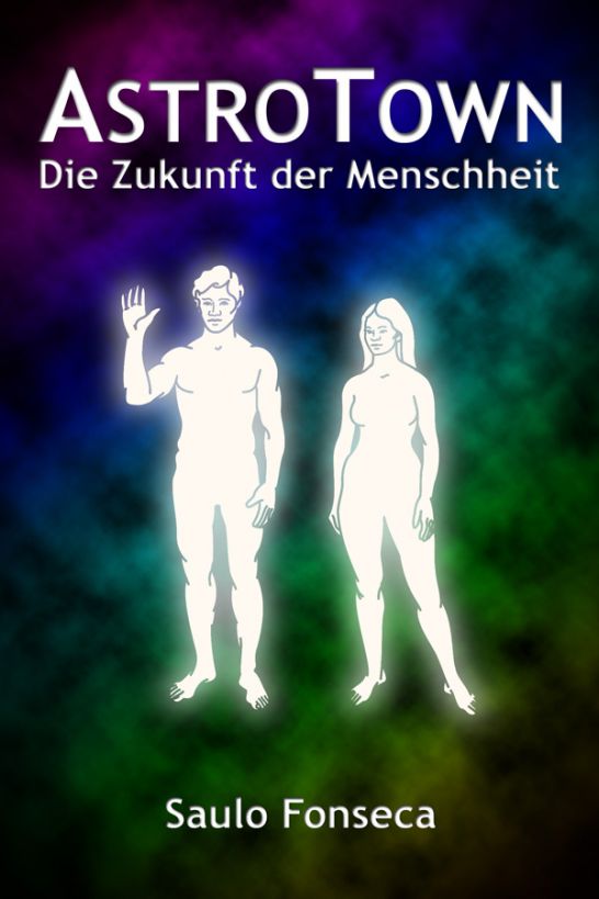 AstroTown - Die Zukunft der Menschheit