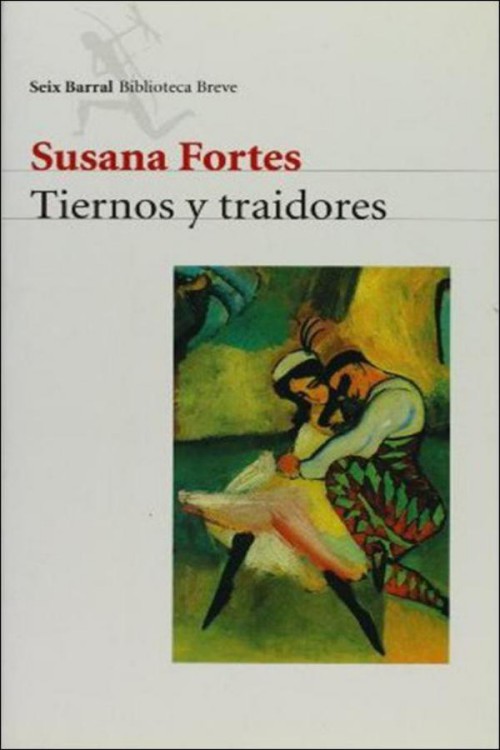 Tiernos y traidores