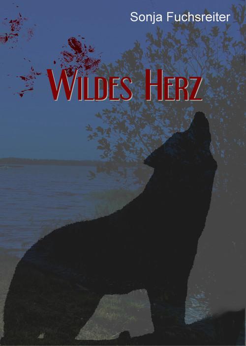 Wildes Herz