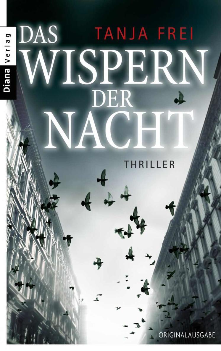 Das Wispern der Nacht: Thriller