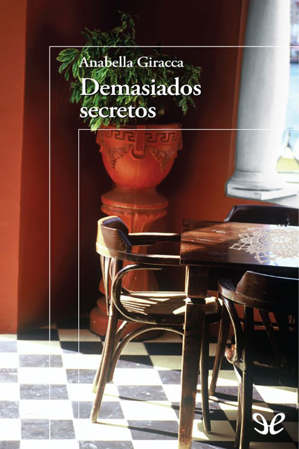 Demasiados secretos