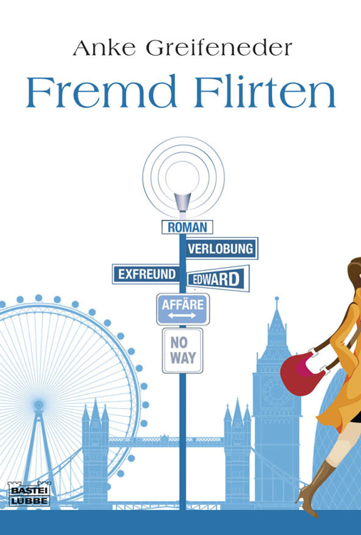 Fremd flirten Roman