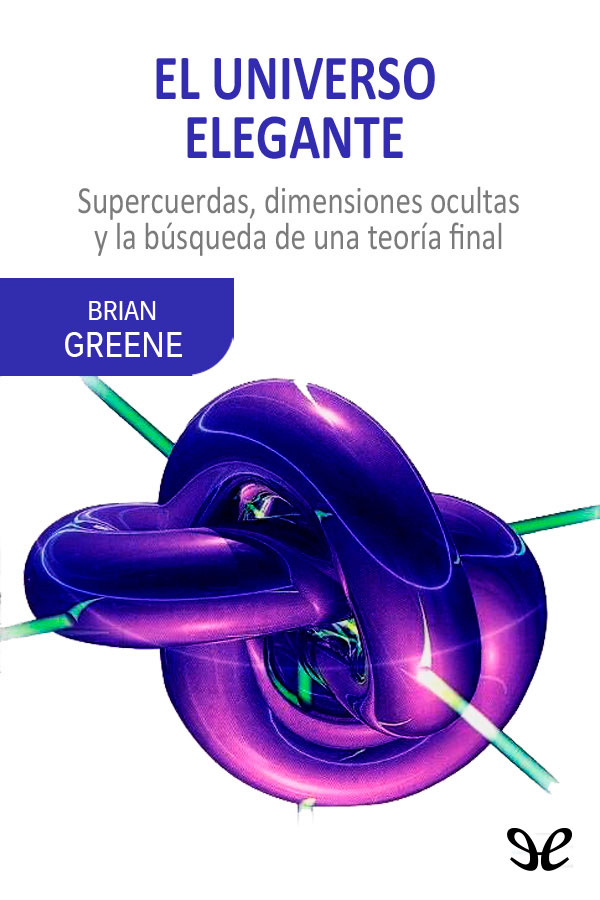 El universo elegante