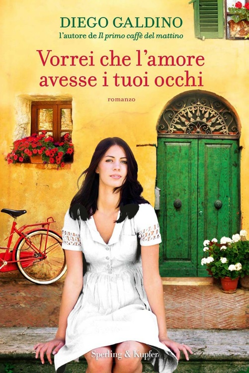 Vorrei che l'amore avesse i tuo occhi