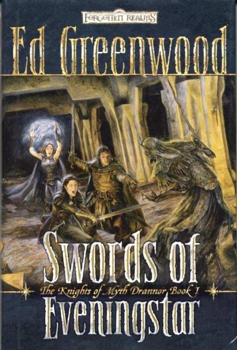 Swords of Eveningstar - Book 1