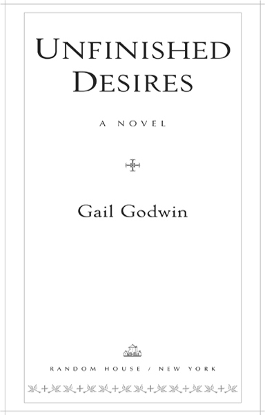 Unfinished Desires: A Novel