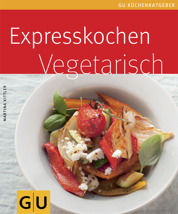 Expresskochen vegetarisch