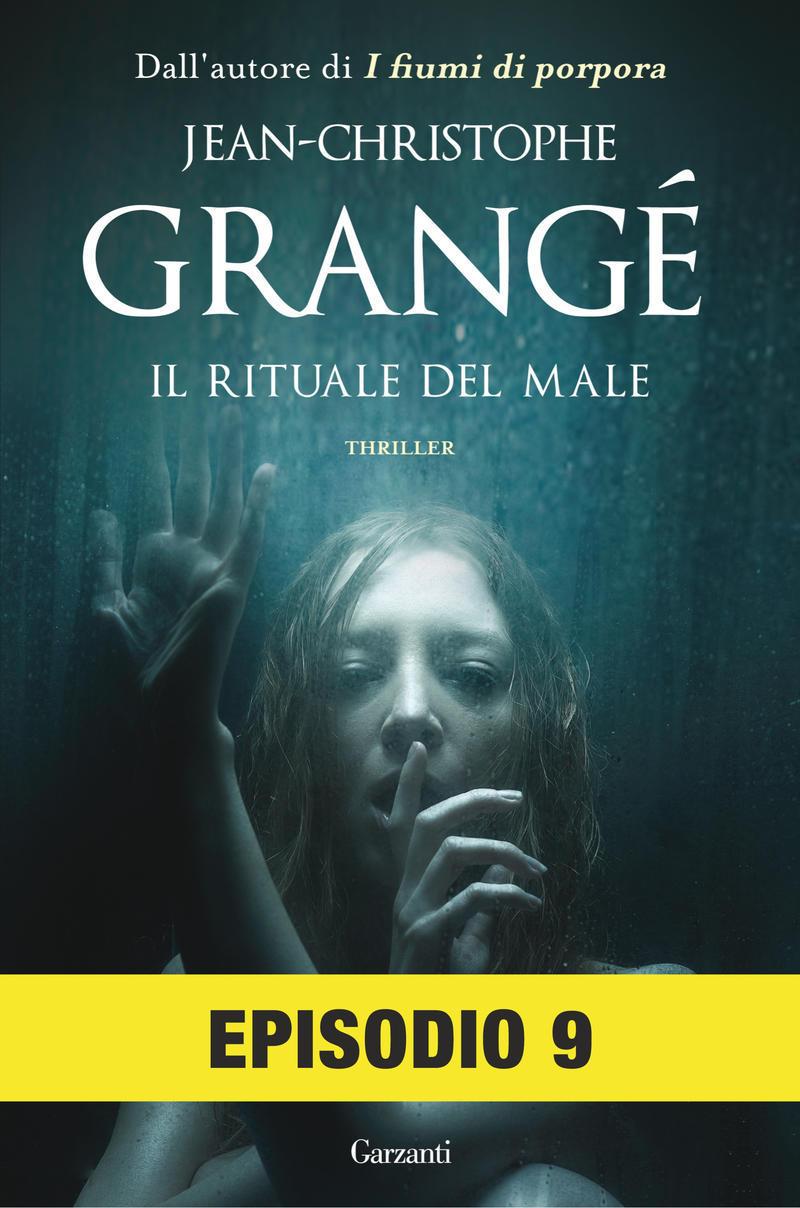 Il rituale del male: Episodio 9