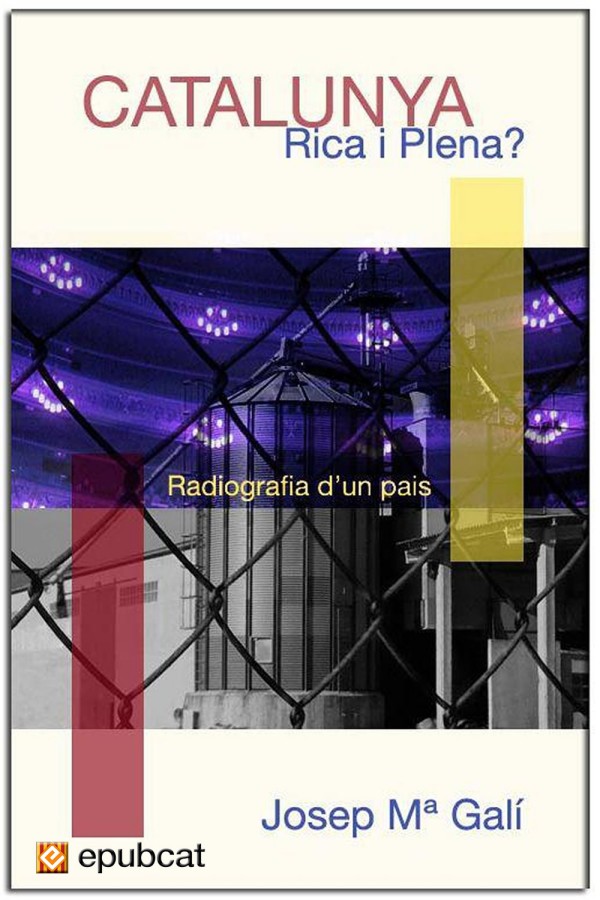 Catalunya rica i plena?