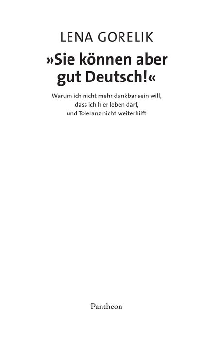 "Sie koennen aber gut Deutsch!"