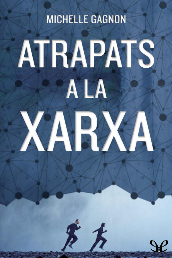 Atrapats a la xarxa