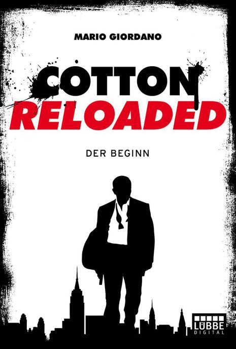 Cotton Reloaded - Folge 1 - Der Beginn