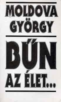 Bűn az élet