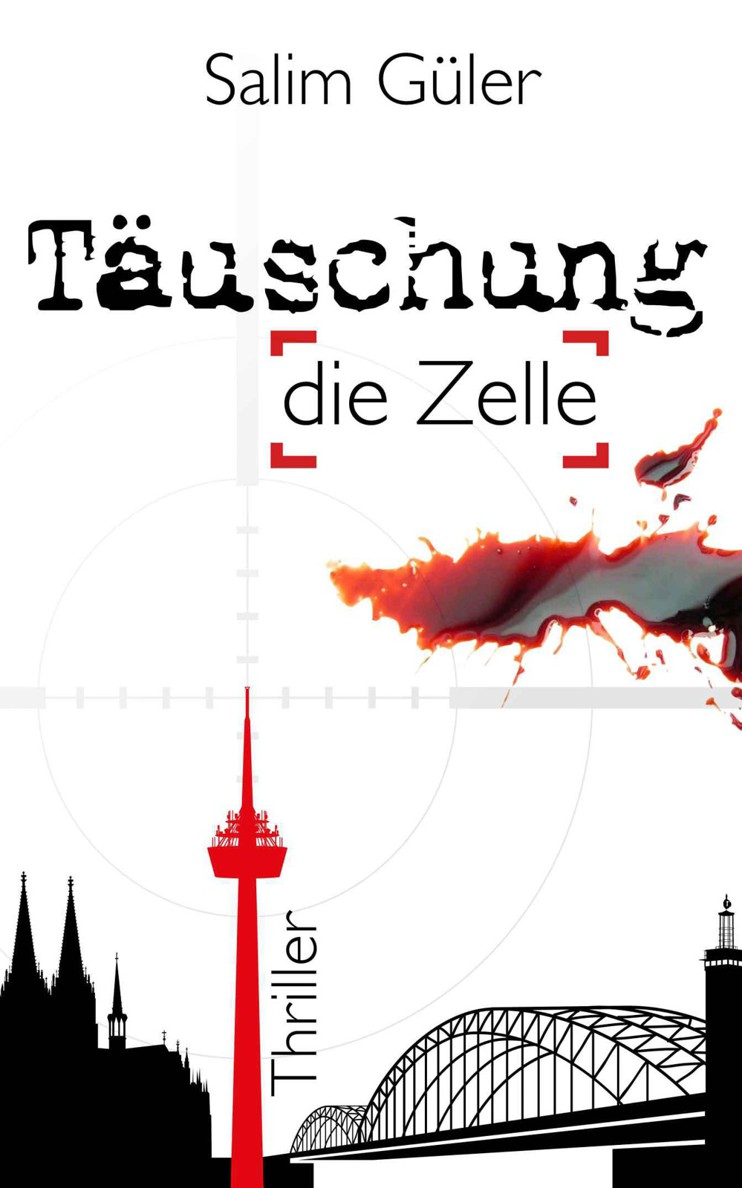 Täuschung - Die Zelle