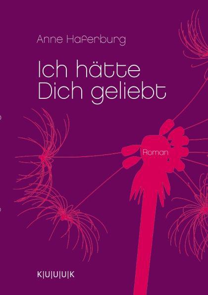 Ich haette dich geliebt