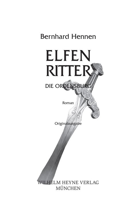 Die Ordensburg: Elfenritter 1 - Roman