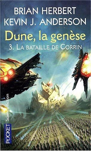 [Dune, la Genèse] La Bataille De Corrin