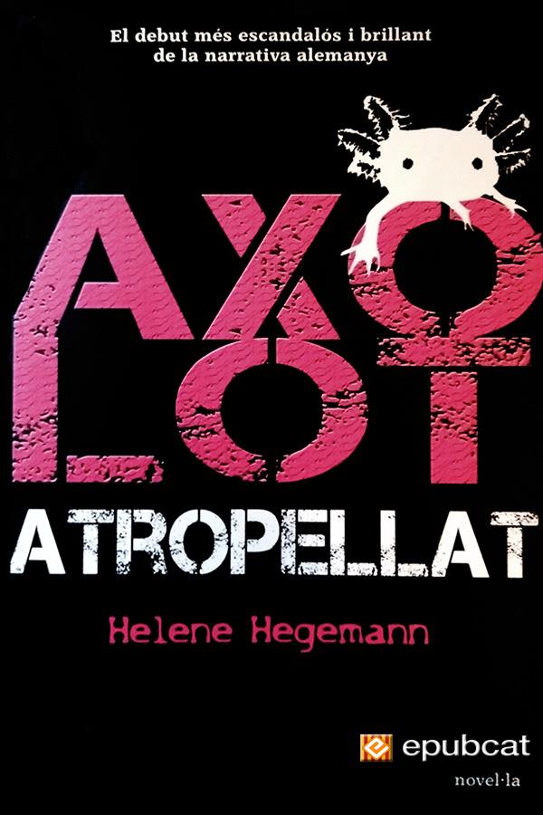 Axolot atropellat